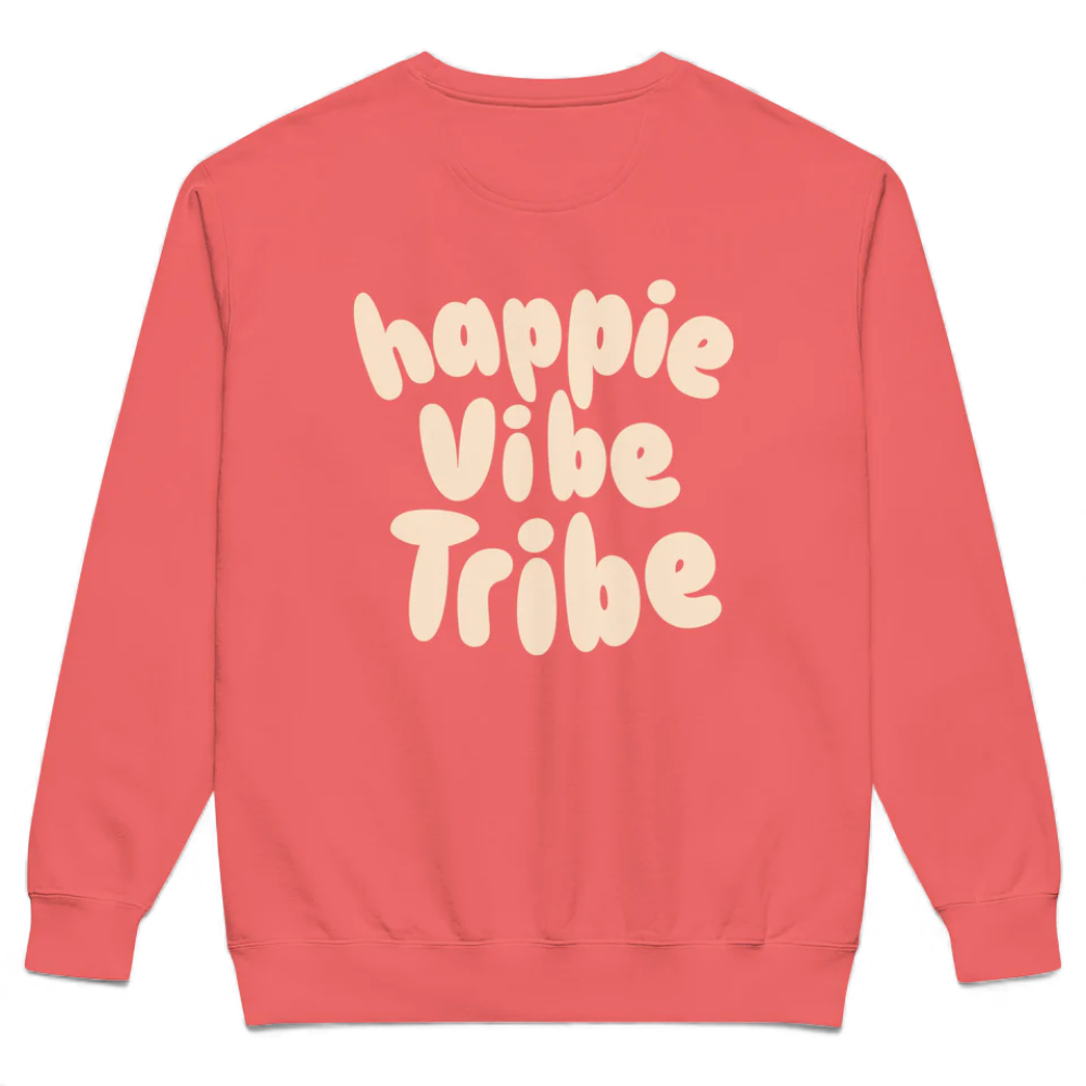 Happy Vibe Tribe Sweatshirt
